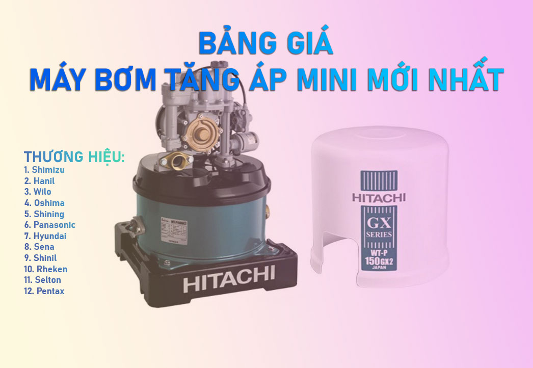 bang-gia-may-bom-tang-ap-mini