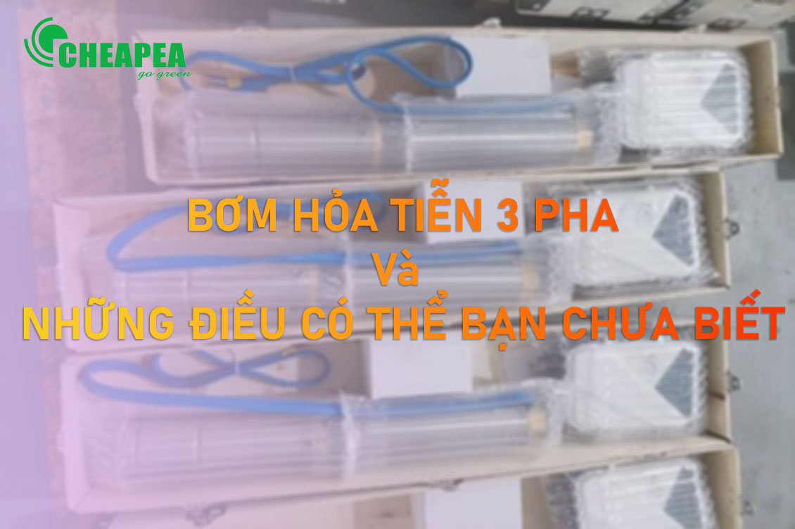 bom-hoa-tien-3-pha-ban-chua-biet