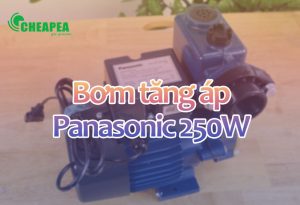 may-bom-tang-ap-panasonic-250w