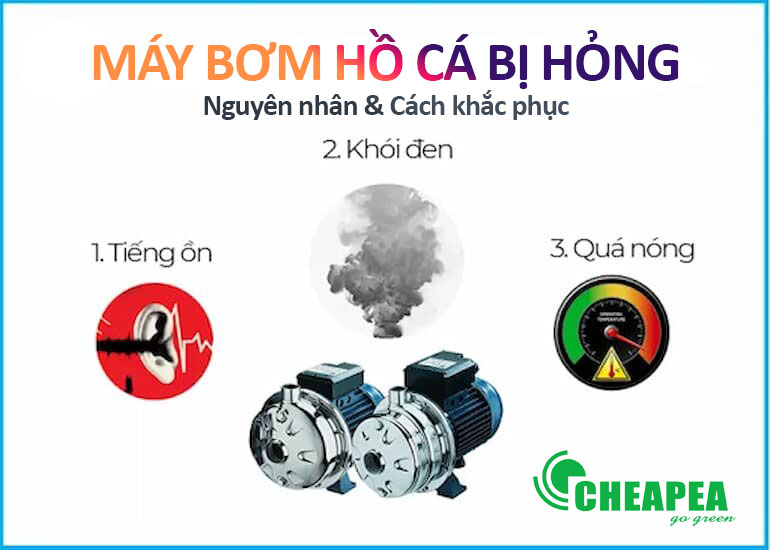 may-bom-ho-ca-bi-hong-nguyen-nhan-va-cach-khac-phuc